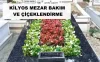 Sarıyer Kilyos Mezar Bakım Çiçeklendirme Onarım - Kilyos Mezarlığı
